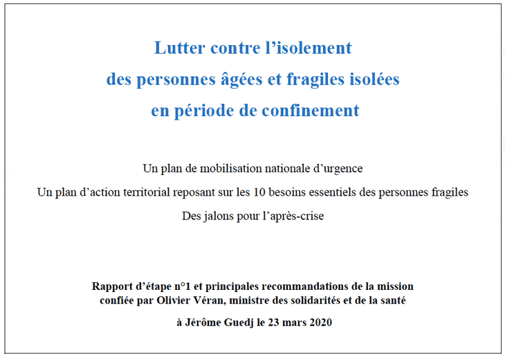 Lutter contre l’isolement des personnes âgées et fragiles isolées en période de confinement : Un plan de mobilisation nationale d’urgence